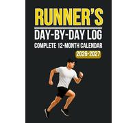 Runner’s Day-by-Day Log 2026 Planner Calendar - Complete 12 Months Covering October, November & December 2025