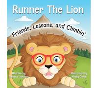 Runner The Lion Friends, Lessons, and Climbin'