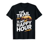 Runners The Trail is my Happy Hour Running Motivation T-Shirt
