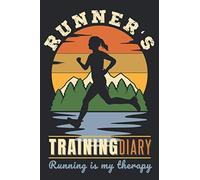Runner's Training Diary Running Is My Therapy: Simple Schedule Logbook Activity Tracker & Journal To Monitor Daily Runs, 52 Week Challenge, Undated Planner For Women