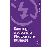 Running a Successful Photography Business