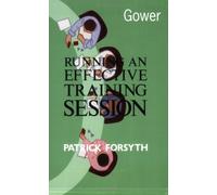 Running an Effective Training Session