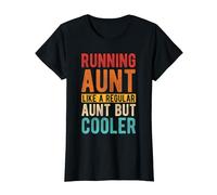 Running Aunt LIKE A REGULAR Aunt BUT COOLER Running Aunt T-Shirt