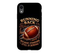 Running Back Because Standing Still Is Boring Football Case for iPhone XR