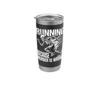 Running Because Murder is Wrong Retro Humor for Runners Stainless Steel Insulated Tumbler