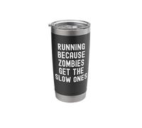 Running Because Zombies get the Slow Ones Halloween Joke Stainless Steel Insulated Tumbler