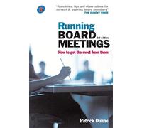 Running Board Meetings: How to Get the Most from Them