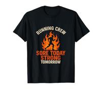 Running Crew Flame Graphic Sore Today Strong Tomorrow T-Shirt