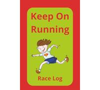 Running Diary: A running Log to keep all your stats in. 6x9 inch, 60 pages.