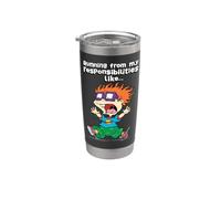 Running from My Responsibilities Like Chucking Running Stainless Steel Insulated Tumbler