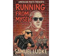 Running From Myself