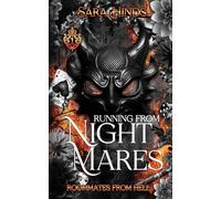 Running from Nightmares: 1 (Roommates from Hell)