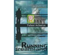 Running from the Dreamland