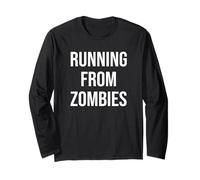 Running from Zombies Funny Runner Gym Fitness Workout Long Sleeve T-Shirt