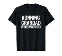Running Grandad Marathon Ultra Runner Get Off My Course T-Shirt