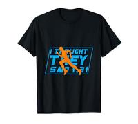 Running I Thought They Said 1.31 Marathon Runner T-Shirt