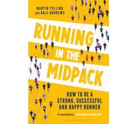 Running in the Midpack : How to be a Strong, Successful and Happy Runner