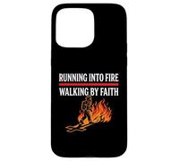 Running Into Fire Walking by Faith Christian Fireman Case for iPhone 15 Pro Max