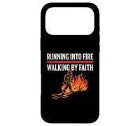 Running Into Fire Walking by Faith Christian Fireman Case for iPhone 17 Pro Max