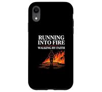 Running Into Fire Walking by Faith Firefighter Case for iPhone XR