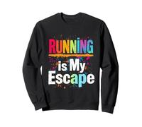 Running Is My Escape Running Motivation Sweatshirt