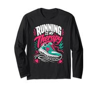 Running is My Therapy Runner Funny Jogging Long Sleeve T-Shirt