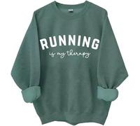 Running Is My Therapy Sweatshirt, Running Is My Therapy Long Sleeve Shirt Runner Lovers Sweatshirts Green