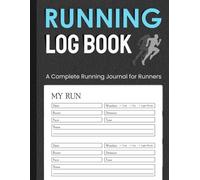 Running Journal: 120-Page Training Log & Fitness Tracker for Runners | Workout Notebook for Distance, Pace, PRs & Race Planning | 8.5" x 11" Motivational Running Diary