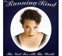 Running Kind - Girl for All the World