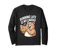 Running Late is My Cardio Funny Pizza Bear Long Sleeve T-Shirt