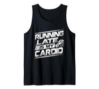 Running Late is My Cardio Procrastination Cure Always Late Tank Top