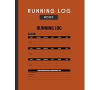 Running Log Book: Daily Running Journal with Weekly Review