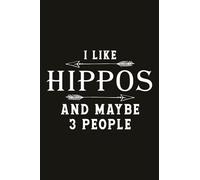 Running Log Book I Like Hippos And Maybe Like 3 People Hippo Hippopotamus: Running Logs, Calories & Heart Rate (Gift For Athlete & Coach), Runners ... Diary, Weather, Speed, Track Distance, Time