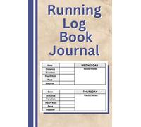 Running Log Book Journal: Running Training Book | Run Tracker Book