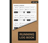 Running Logbook: The Ultimate Daily and Weekly Running Log Book