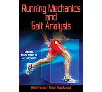 Running Mechanics and Gait Analysis