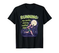 Running My Cardio and My Zodiac Sign Marathon Graphic T-Shirt