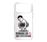Running On 1 Percent And Expectations T-Shirt Funny Burnout Case for iPhone 17 Pro Max