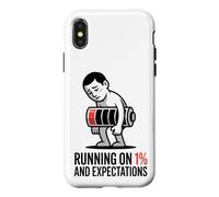 Running On 1 Percent And Expectations T-Shirt Funny Burnout Case for iPhone X/XS