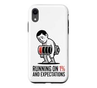 Running On 1 Percent And Expectations T-Shirt Funny Burnout Case for iPhone XR