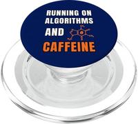 Running on Algorithms and Caffeine Geek Coffee Tech Humor PopSockets PopGrip for MagSafe