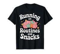 Running On Autism Routines and Snacks Funny Autistic Meme T-Shirt