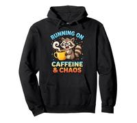 Running on Caffeine and Chaos for Coffee Lovers Pullover Hoodie