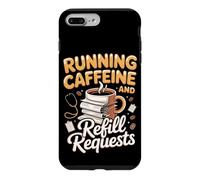 Running on Caffeine and Refill Requests Medical Assistant Case for iPhone 7 Plus/8 Plus