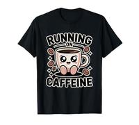 Running On Caffeine T-Shirt