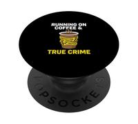 Running On Coffee And Caution Investigative Casework Analyst PopSockets Adhesive PopGrip