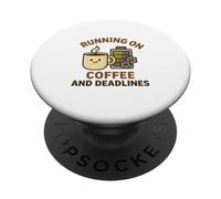 Running on Coffee and Deadlines Funny Engineer Design PopSockets Adhesive PopGrip