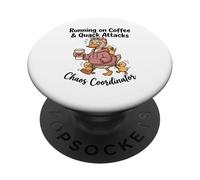 Running on Coffee & Quack Attacks Chaos Coordinator PopSockets Adhesive PopGrip
