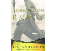 Running on Empty: Contemplative Spirituality for Overachievers
