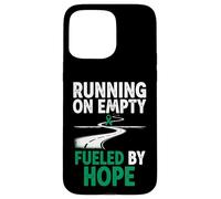 Running On Empty Fueled By Hope Liver Cancer Case for iPhone 15 Pro Max
